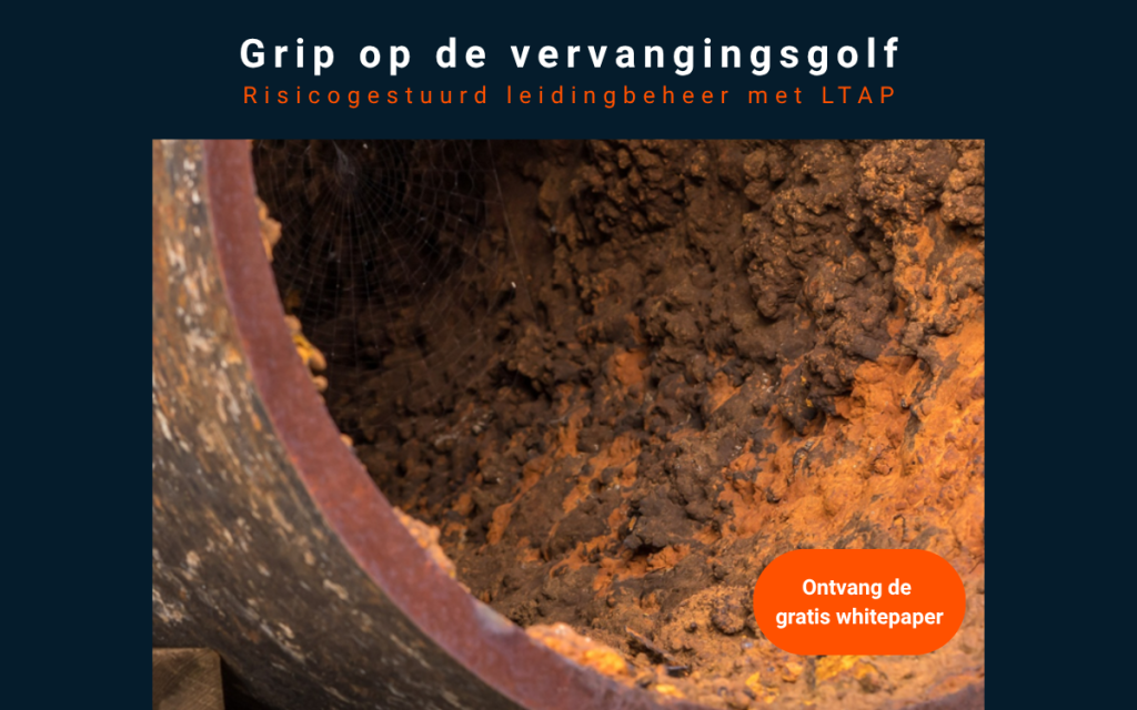 Grip op de vervangingsgolf – Risicogestuurd leidingbeheer met LTAP